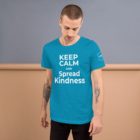 Karma Inc Apparel  Aqua / S "KEEP CALM AND SPREAD KINDNESS" Preimum Bella-Canvass Unisex T-Shirt