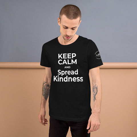 Karma Inc Apparel  Black / XS "KEEP CALM AND SPREAD KINDNESS" Preimum Bella-Canvass Unisex T-Shirt